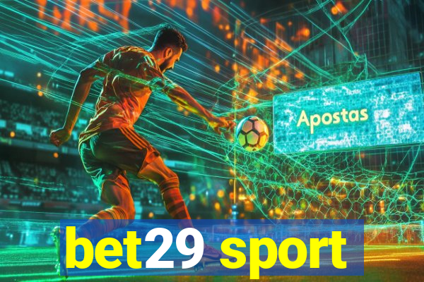 bet29 sport